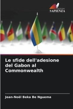 Le sfide dell'adesione del Gabon al Commonwealth - Beka Be Nguema, Jean-Noël