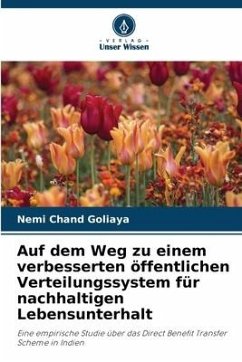 Auf dem Weg zu einem verbesserten öffentlichen Verteilungssystem für nachhaltigen Lebensunterhalt - Goliaya, Nemi Chand