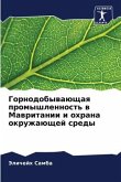 Gornodobywaüschaq promyshlennost' w Mawritanii i ohrana okruzhaüschej sredy