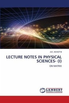 LECTURE NOTES IN PHYSICAL SCIENCES- (I)