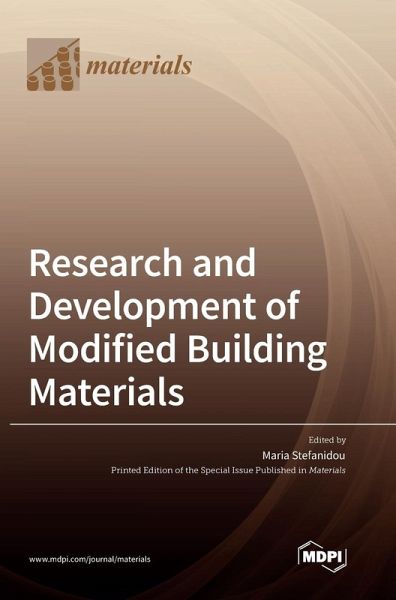 Research and Development of Modified Building Materials Research and Development of Modified Building Materials