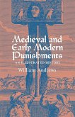 Medieval and Early Modern Punishments