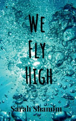 We Fly High - Shamim, Sarah