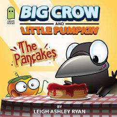 Big Crow and Little Pumpkin - Ryan, Leigh A