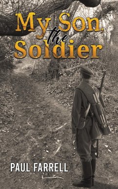 My Son, the Soldier - Farrell, Paul