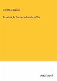 Essai sur la Conservation de la Vie