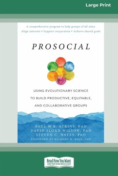 Prosocial - Atkins, Paul W B; Wilson, David Sloan; Hayes, Steven C