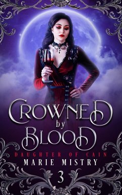 Crowned by Blood - Mistry