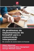 Os problemas de implementação do kiswahili para a comunicação interpessoal