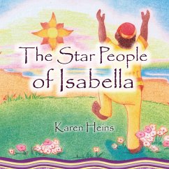 The Star People of Isabella - Heins, Karen