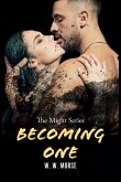 Becoming One Becoming One