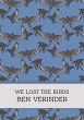 We Lost the Birds - Bild 1