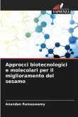 Approcci biotecnologici e molecolari per il miglioramento del sesamo