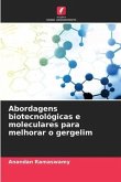 Abordagens biotecnológicas e moleculares para melhorar o gergelim