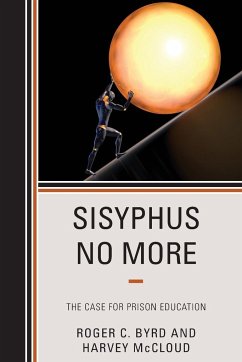 Sisyphus No More - Byrd, Roger C.; McCloud, Harvey