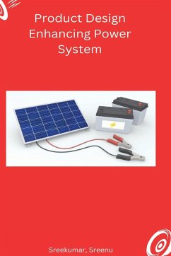 Product Design Enhancing Power System - Sreekumar, Sreenu