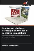 Marketing digitale: strategie online per il mercato immobiliare
