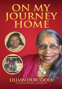 On My Journey Home - Durodola, Lillian; Onwukwe, Rosemarie