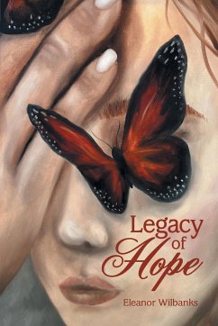 Legacy of Hope - Wilbanks, Eleanor