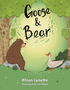 Goose and Bear - Lynette, Rhian