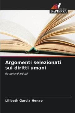 Argomenti selezionati sui diritti umani - Garcia Henao, Lilibeth