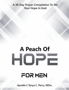 A Peach of Hope for Men - Perry, L'Tanya C