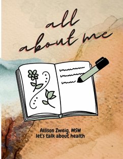 All about me - Zweig, Msw Allison