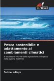 Pesca sostenibile e adattamento ai cambiamenti climatici