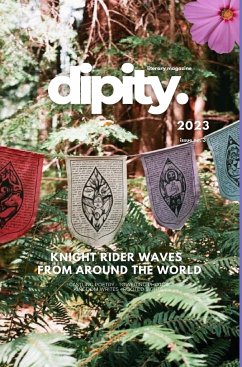 Dipity Literary Mag Issue #3 (Castle Terra Kingdom Official Gallop Edition) - Magazine, Dipity Literary