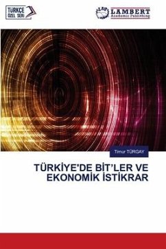 TÜRK¿YE'DE B¿T¿LER VE EKONOM¿K ¿ST¿KRAR - TÜRGAY, Timur