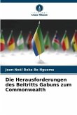 Die Herausforderungen des Beitritts Gabuns zum Commonwealth