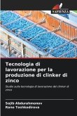 Tecnologia di lavorazione per la produzione di clinker di zinco