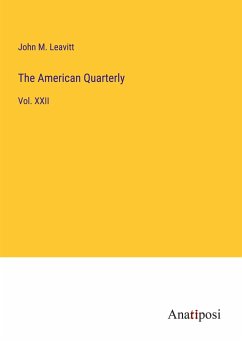 The American Quarterly - Leavitt, John M.