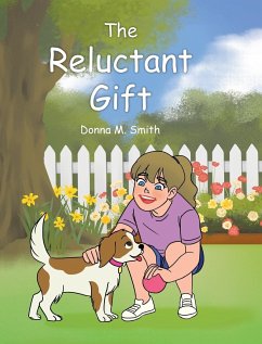 The Reluctant Gift - Smith, Donna M.