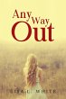 Any Way Out - Bild 1