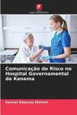Comunicação de Risco no Hospital Governamental de Kenema