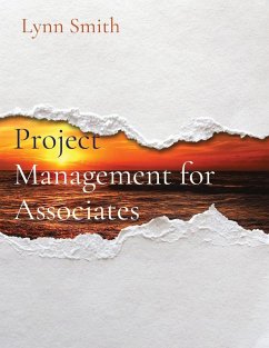 Project Management for Associates - Smith, Lynn