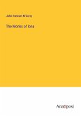 The Monks of Iona