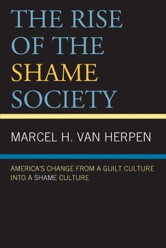 The Rise of the Shame Society - Herpen, Marcel H. Van
