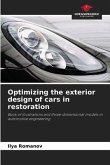 Optimizing the exterior design of cars in restoration