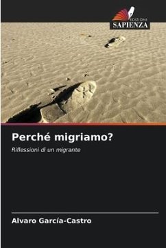 Perché migriamo? - García-Castro, Alvaro