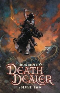 Frank Frazetta's Death Dealer Volume 2 - Iverson, Mitch; Moreci, Michael