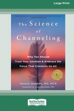 The Science of Channeling - Wahbeh, Helané