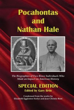 Pocahontas and Nathan Hale - Seelye, Elizabeth Eggleston; Root, Jean Christie