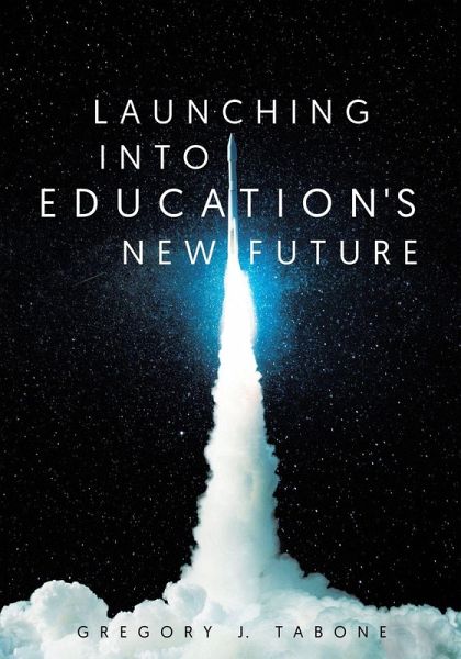 Launching into Education's New Future