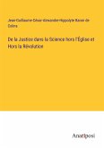 De la Justice dans la Science hors l'Église et Hors la Révolution