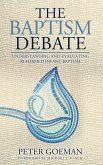 The Baptism Debate