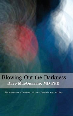 Blowing Out The Darkness - MacQuarrie, Dave