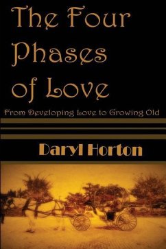 The Four Phases of Love - Horton, Daryl E