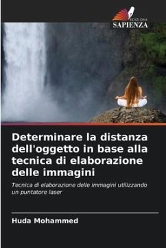 Determinare la distanza dell'oggetto in base alla tecnica di elaborazione delle immagini - Mohammed, Huda